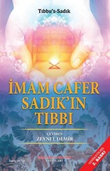 İmam Cafer Sadık`ın Tıbbı - İmam Rıza Dergahı Yayınları
