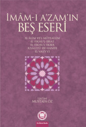 İmam-ı A’zam’ın Beş Eseri - Marmara Üniversitesi İlahiyat Fakültesi Vakfı