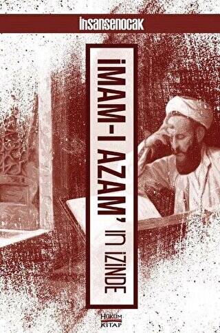 İmam-ı Azam`ın İzinde - 1