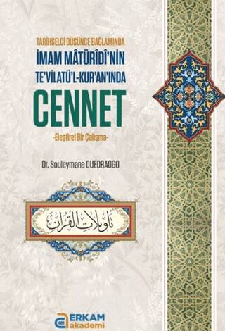 İmam Mâtürîdî`nin Te`vilatü`l-Kur`an`ında Cennet - 1