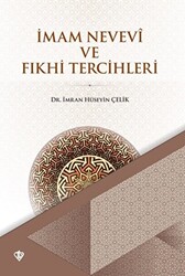 İmam Nevevi ve Fıkhi Tercihleri - Türkiye Diyanet Vakfı Yayınları