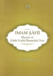 İmam Şafii - Hayatı ve Fıkıh Usulü İlmindeki Yeri - Diyanet İşleri Başkanlığı
