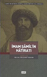 İmam Şamil’in Hatıratı - 1