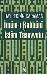 İmam’ı Rabbani ve İslam Tasavvufu - 1