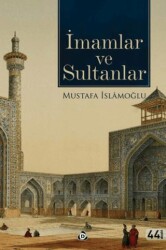 İmamlar ve Sultanlar - 1