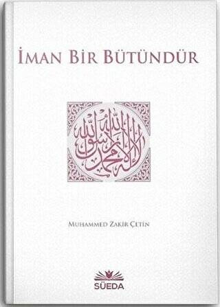 İman Bir Bütündür - 1