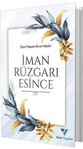 İman Rüzgarı Esince - 1