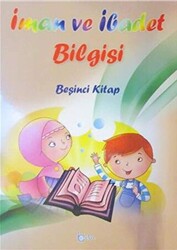 İman Ve İbadet Bilgisi Beşinci Kitap - 1