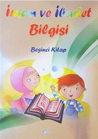 İman Ve İbadet Bilgisi Beşinci Kitap - 1