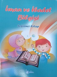 İman ve İbadet Bilgisi - Sekizinci Kitap - 1