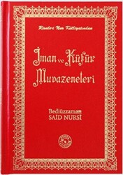 İman ve Küfür Muvazeneleri Orta Boy - Zehra Yayıncılık