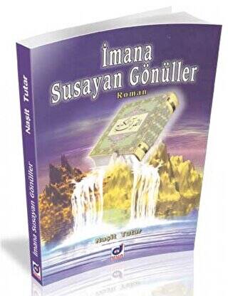 İmana Susayan Gönüller - 1