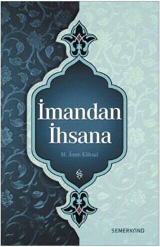 İmandan İhsana - 1