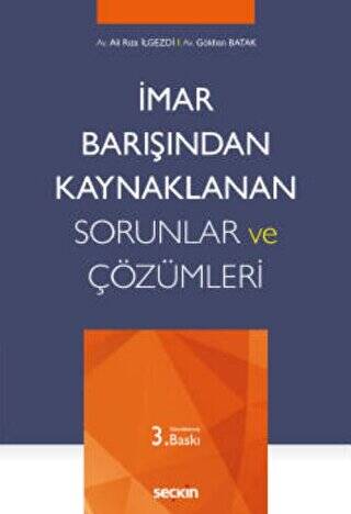 İmar Barışından Kaynaklanan Sorunlar ve Çözümleri - 1