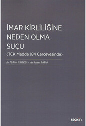 İmar Kirliliğine Neden Olma Suçu - 1