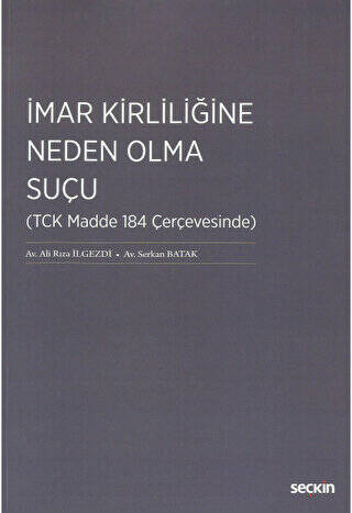 İmar Kirliliğine Neden Olma Suçu - 1