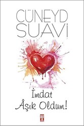 İmdat Aşık Oldum! - Timaş Yayınları