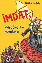 İmdat, Öğretmenim Havalandı - İletişim Yayınevi