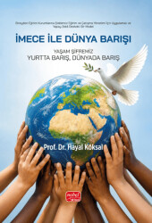 İmece ile Dünya Barışı - Nobel Bilimsel Eserler