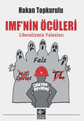 IMF`nin Öcüleri - Kaynak Yayınları