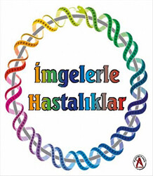 İmgelerle Hastalıklar - Akademisyen Kitabevi