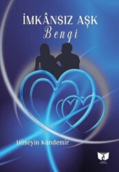 İmkansız Aşk - Bengi - Ateş Yayınları