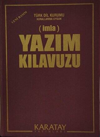 İmla - Yazım Kılavuzu Yeni Basım - 1