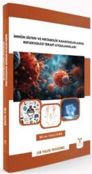 İmmün Sistem ve Metabolik Rahatsızlıklarda Refleksoloji Terapi Uygulamaları - 1