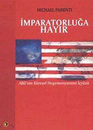 İmparatorluğa Hayır - 1