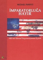 İmparatorluğa Hayır - Ütopya Yayınevi