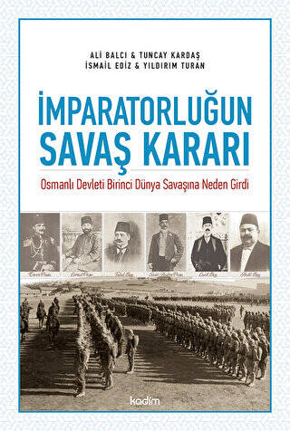 İmparatorluğun Savaş Kararı - 1