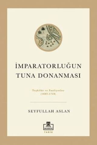 İmparatorluğun Tuna Donanması - 1