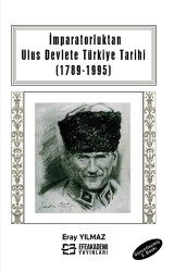İmparatorluktan Ulus Devlete Türkiye Tarihi 1789-1995 - 1