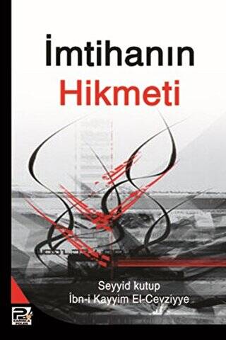 İmtihanın Hikmeti - 1