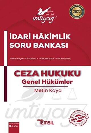 İmtiyaz İdari Hakimlik Soru Bankası Ceza Hukuku - Genel Hükümler - 1