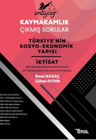 İmtiyaz Kaymakamlık Çıkmış Sorular Türkiyenin Sosyo-Ekonomik Yapısı Ktisat - 1