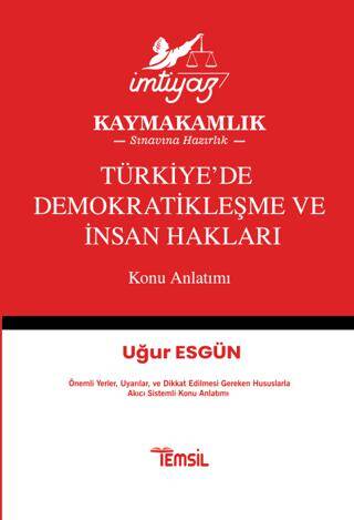 İmtiyaz Türkiye’de Demokratikleşme ve İnsan Hakları Konu Anlatımı - 1