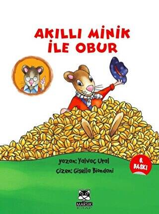 İmzalı - Akıllı Minik ile Obur - 1