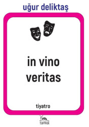İn Vino Veritas - Sarmal Kitabevi