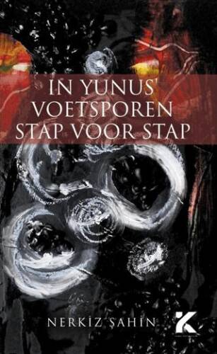 In Yunus Voetsporen Stap Voor Stap - 1