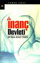 İnanç Devleti - 1