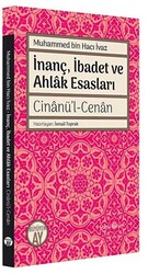 İnanç İbadet ve Ahlak Esasları Cinanü’l-Cenan - 1