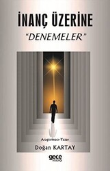 İnanç Üzerine Denemeler - 1