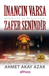 İnancın Varsa Zafer Senindir - 1