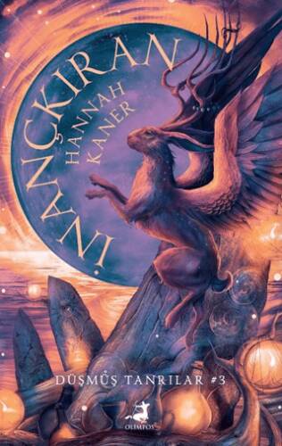 İnançkıran - Düşmüş Tanrılar Serisi 3. Kitap - 1