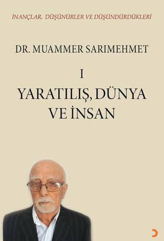 İnançlar, Düşünürler ve Düşündürdükleri I - 1