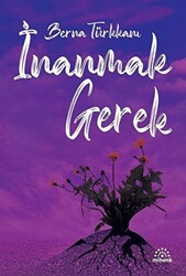 İnanmak Gerek - 1