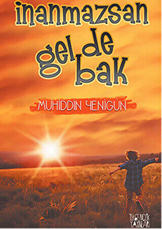 İnanmazsan Gel De Bak - 1