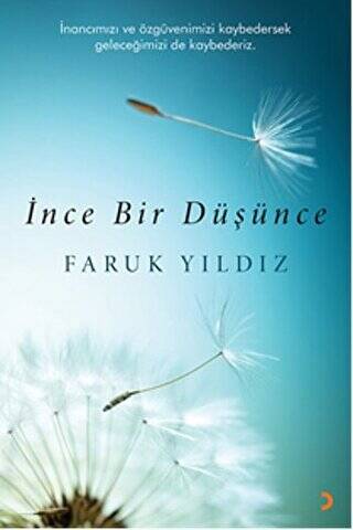 İnce Bir Düşünce - 1