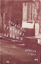 İncelikli Haytalar Albümü - 1